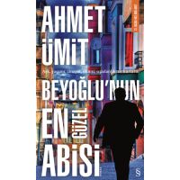 Beyoğlu'nun En Güzel Abisi