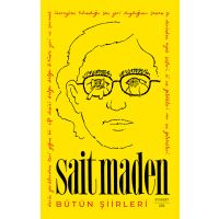 Sait Maden - Bütün Şiirleri