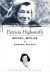 Patricia Highsmith : Güzel Gölge 