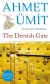 The Dervish Gate