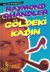 Göldeki Kadın (Cep Boy)