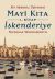 Mayi Kıta 1. Kitap İskenderiye
