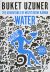 The Adventures Of Misfit Defne Kaman Water