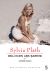 Deli Kızın Aşk Şarkısı : Syvia Plath