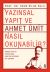 Yazınsal Yapıt ve Ahmet Ümit Nasıl Okunabilir?