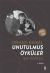 Unutulmuş Öyküler