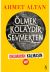 Ölmek Kolaydır Sevmekten (Okumayan Kalmasın)