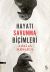Hayatı Savunma Biçimleri