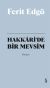 Hakkâri'de Bir Mevsim (Bez Ciltli)