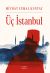 Üç İstanbul   