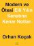Modern ve Ötesi: Elli Yılın Sanatına Kenar Notları
