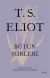 T. S. Eliot - Bütün Şiirleri