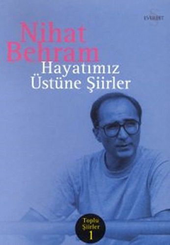 Hayatımız Üstüne Şiirler
