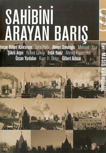 Sahibini Arayan Barış