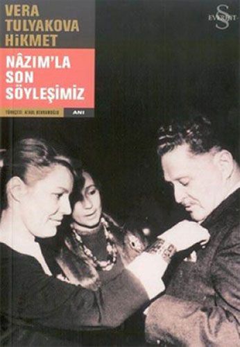 Nâzım'la Son Söyleşimiz