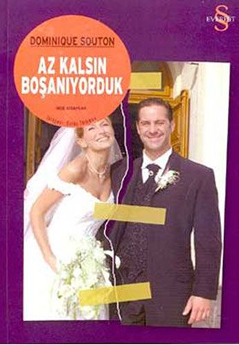 Az Kalsın Boşanıyorduk