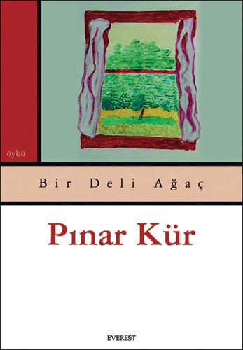 Bir Deli Ağaç