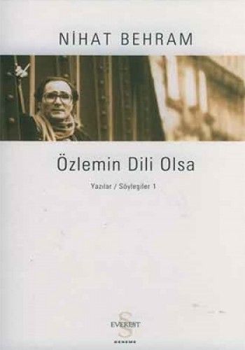 Özlemin Dili Olsa