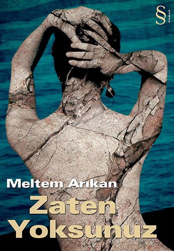 Zaten Yoksunuz
