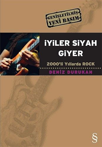 İyiler Siyah Giyer