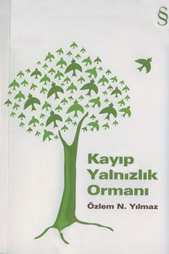 Kayıp Yalnızlık Ormanı