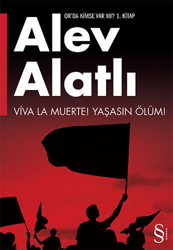 Viva La Muerte! - Yaşasın Ölüm!
