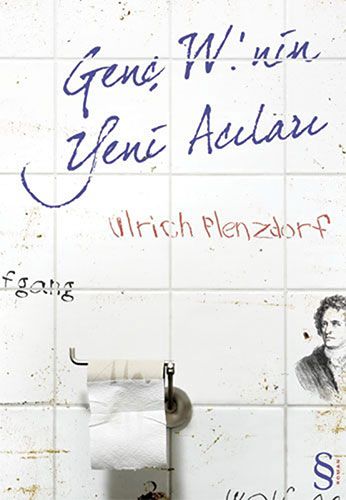 Genç W.'nin Yeni Acıları