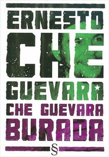 Che Guevara Burada