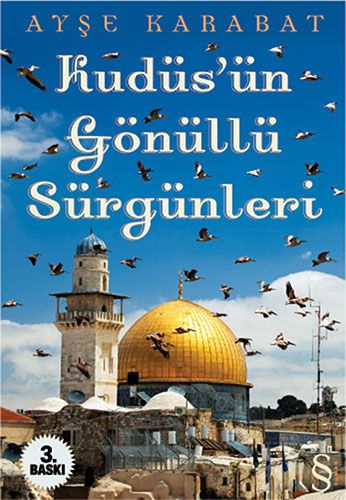 Kudüs'ün Gönüllü Sürgünleri