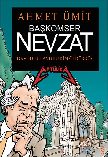 Başkomser Nevzat 3 - Davulcu Davut'u Kim Öldürdü?