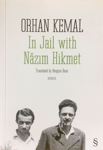 In Jail with Nâzım Hikmet