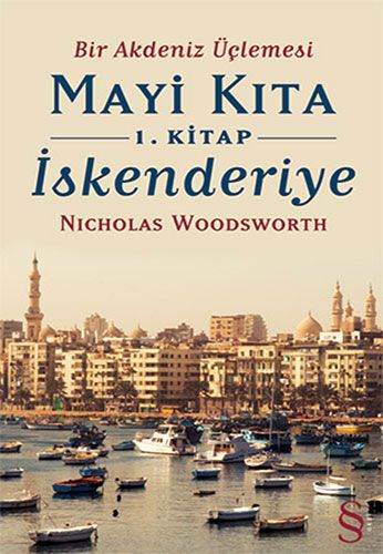 Mayi Kıta 1. Kitap İskenderiye