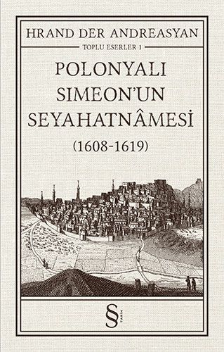 Polonyalı Simeon'un Seyahatnâmesi