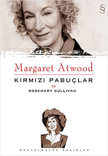 Margaret Atwood Kırmızı Pabuçlar