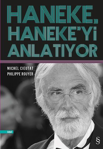 Haneke, Haneke'yi Anlatıyor (Ciltli)