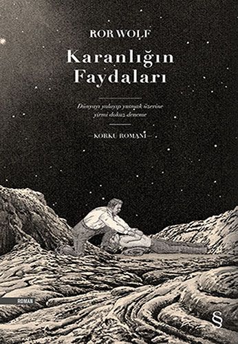 Karanlığın Faydaları (Ciltli)