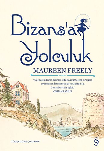 Bizans'a Yolculuk