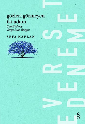 Gözleri Görmeyen İki Adam