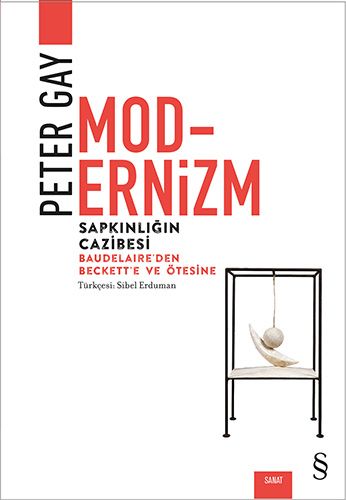 Modernizm - Sapkınlığın Cazibesi