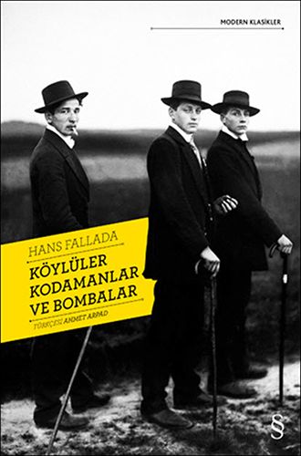 Köylüler Kodamanlar ve Bombalar