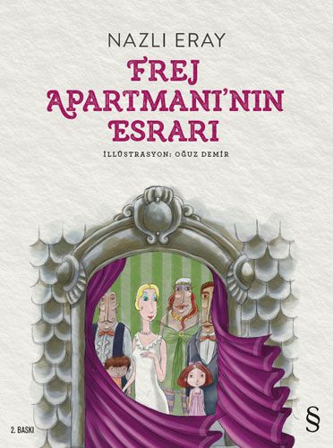Frej Apartmanı’nın Esrarı