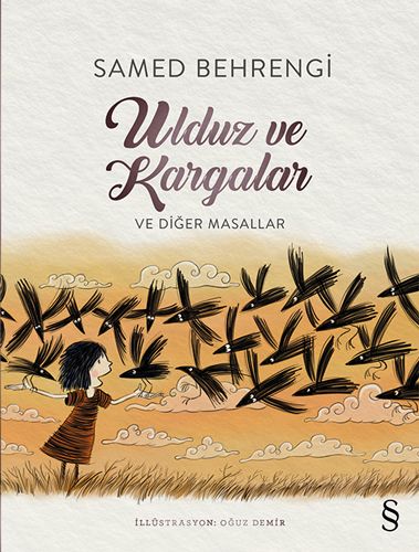Ulduz  ve Kargalar ve Diğer Masallar