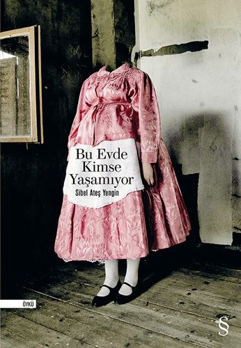 Bu Evde Kimse Yaşamıyor