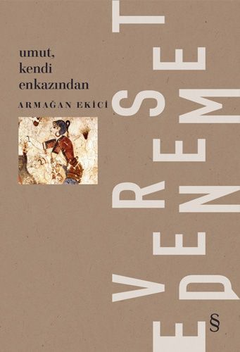 Umut, Kendi Enkazından