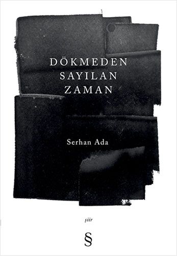 Dökmeden Sayılan Zaman 