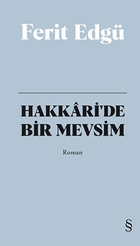 Hakkâri'de Bir Mevsim (Bez Ciltli)