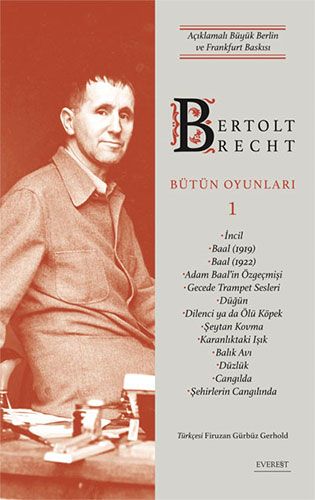 Bertolt Brecht - Bütün Oyunları 1 