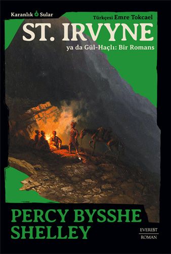St. Irvyne ya da Gül-Haçlı - Bir Romans