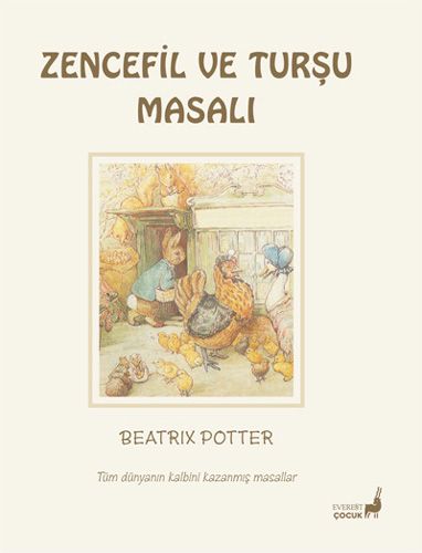 Beatrix Potter Masalları 15 - Zencefil ve Turşu Masalı 