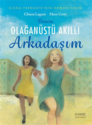 Benim Olağanüstü Akıllı Arkadaşım (Çizgi Roman)